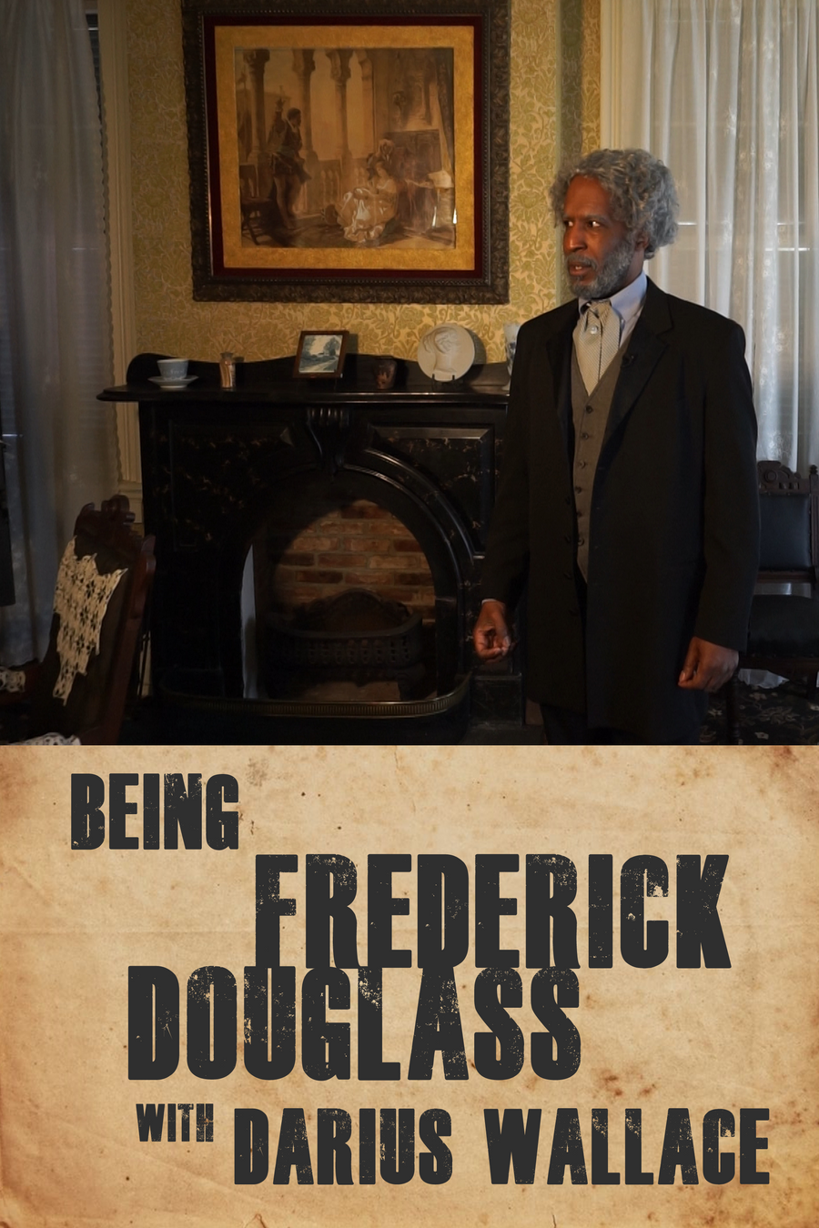 Being Frederick Douglass