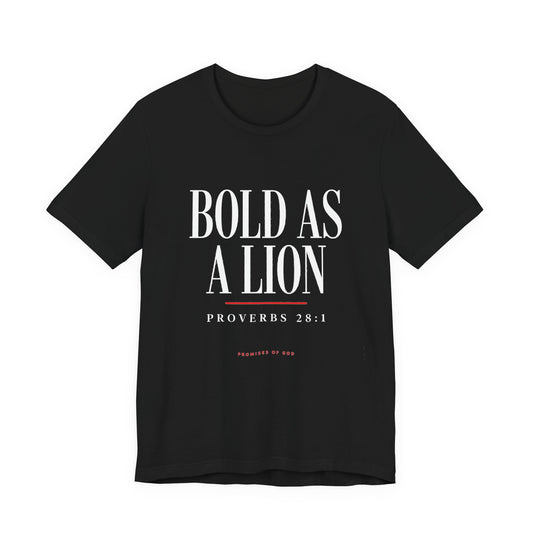 Promises of God Tee — "Bold as a Lion" (Proverbs 28:1)