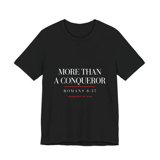 Promises of God Tee — "More Than a Conqueror" (Romans 8:37)